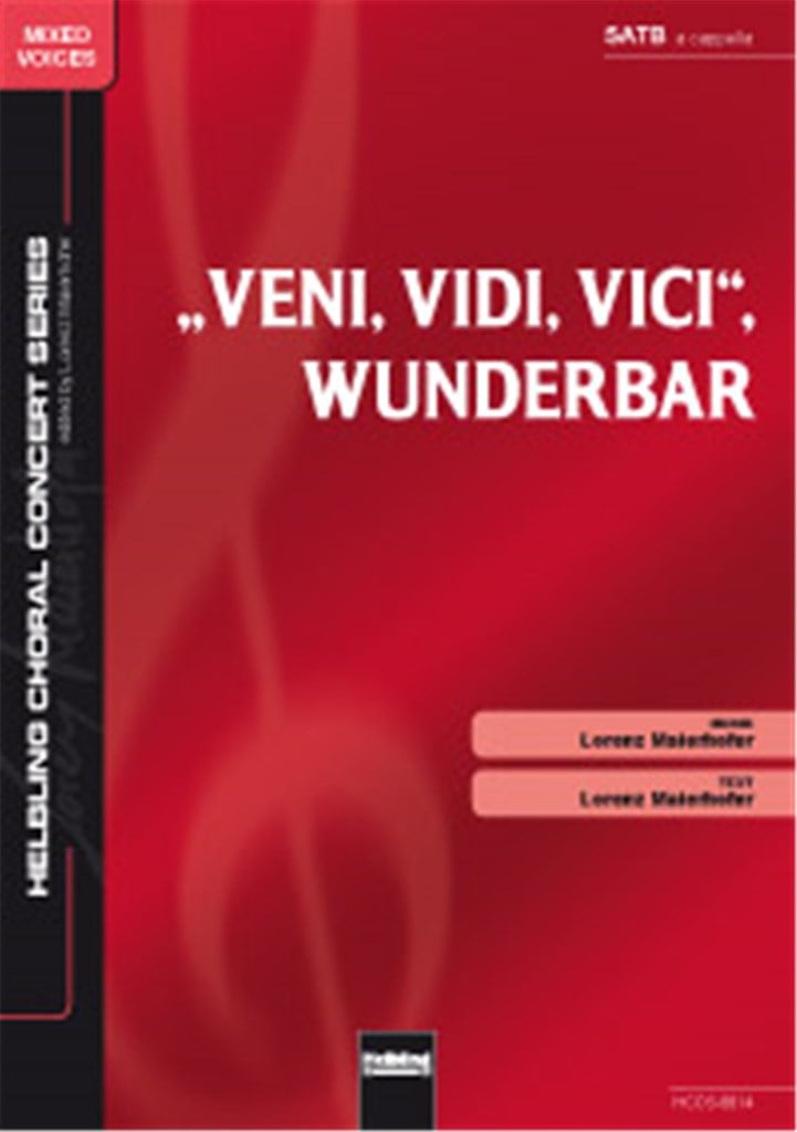 Veni, vidi, vici, wunderbar